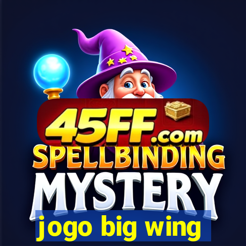 jogo big wing